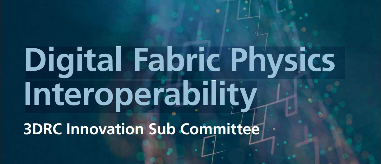 REPORT: Digital Fabric Physics Interoperability